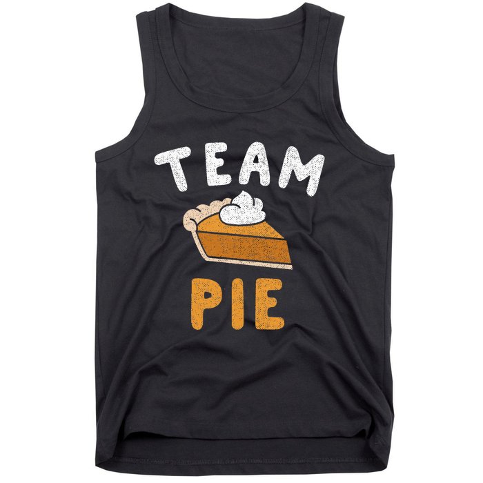 Pumpkin Pie Team Pie Day Thanksgiving Squad Group Tank Top