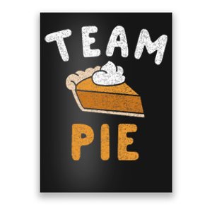 Pumpkin Pie Team Pie Day Thanksgiving Squad Group Poster