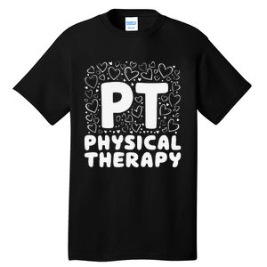 Pt Physical Therapy Heart Therapist Student Pediatric Tall T-Shirt