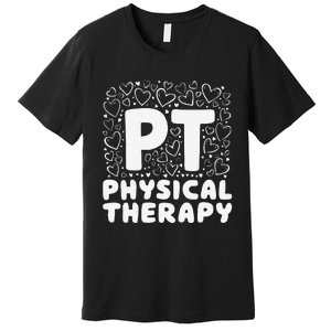 Pt Physical Therapy Heart Therapist Student Pediatric Premium T-Shirt