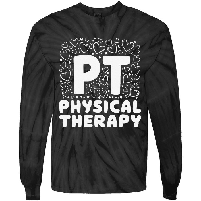 Pt Physical Therapy Heart Therapist Student Pediatric Tie-Dye Long Sleeve Shirt