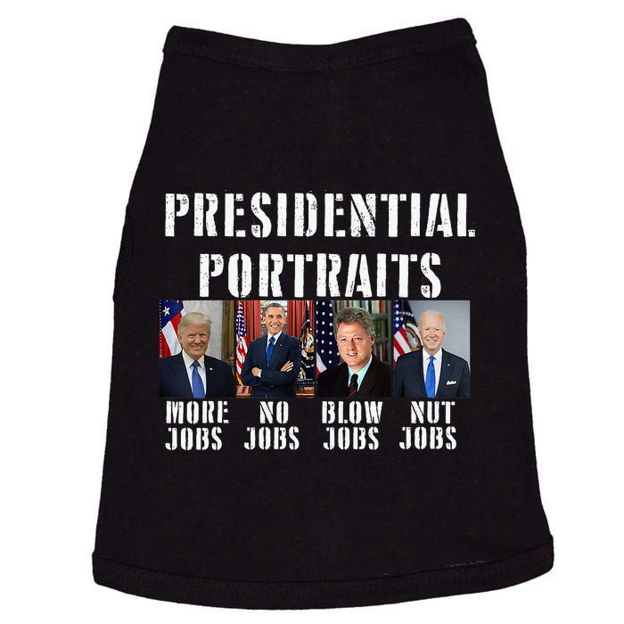 Presidential Portraits Trump More Jobs Obama No Jobs Bush Doggie Tank