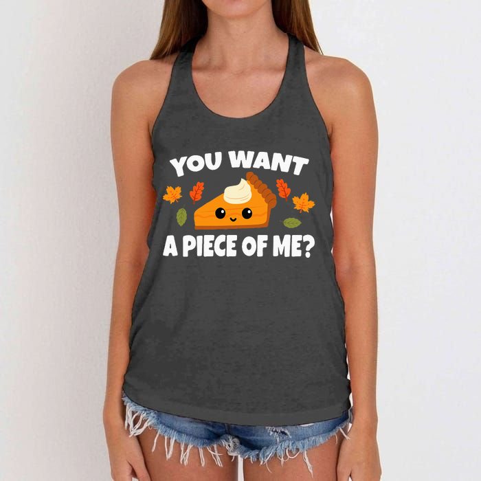 Pumpkin Pie Thanksgiving You Want A Piece Of Me Women's Knotted Racerback Tank