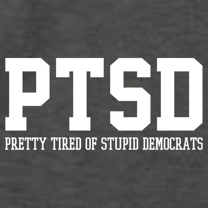 PTSD Pretty Tired Of Stupid Democrats Funny Vector Backpack