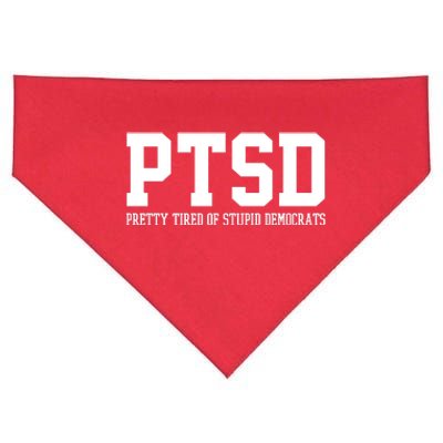 PTSD Pretty Tired Of Stupid Democrats Funny USA-Made Doggie Bandana