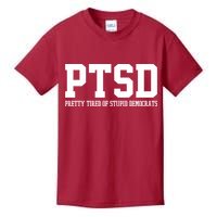 PTSD Pretty Tired Of Stupid Democrats Funny Kids T-Shirt