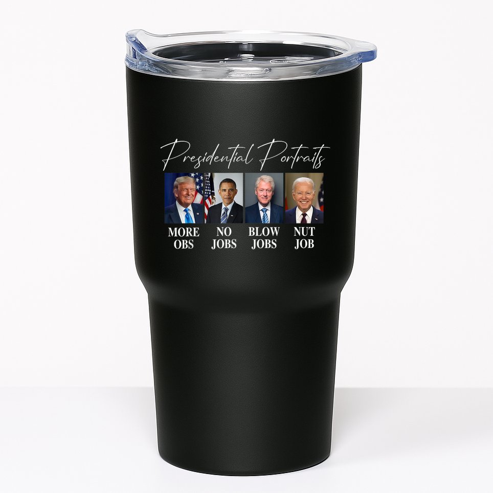 Presidential Portraits Trump More Jobs Obama No Jobs Bush Tumbler