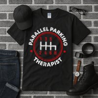 Parallel Parking Therapist Funny Driving School Tall T-Shirt