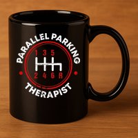 Parallel Parking Therapist Funny Driving School 11oz C Handle Ceramic Mug