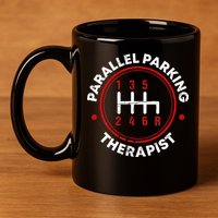 Parallel Parking Therapist Funny Driving School 11oz C Handle Ceramic Mug