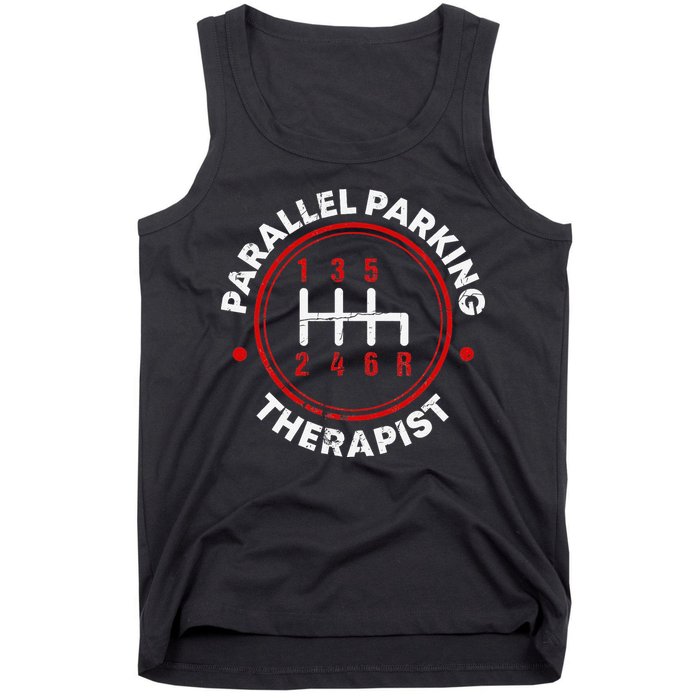 Parallel Parking Therapist Funny Driving School Tank Top