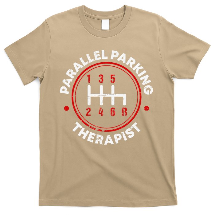 Parallel Parking Therapist Funny Driving School T-Shirt