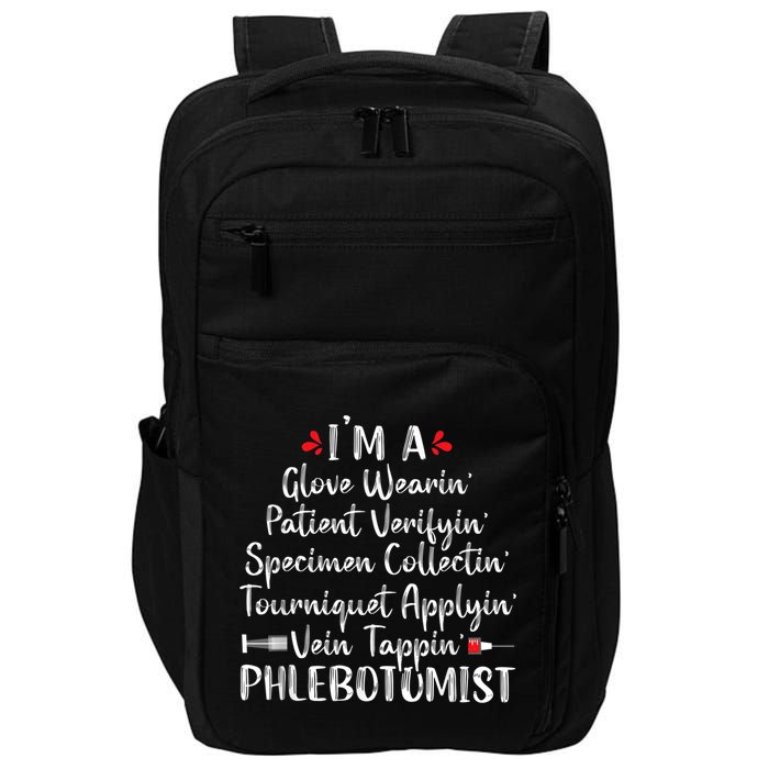 Phlebotomist Phlebotomy Technician Funny Nurse Clinical Impact Tech Backpack