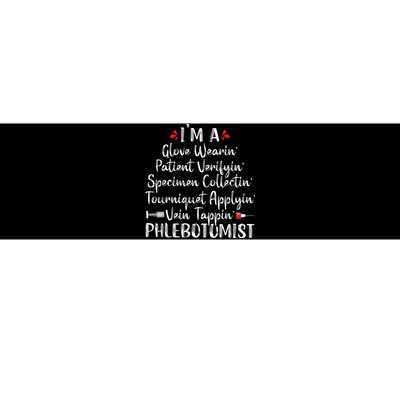 Phlebotomist Phlebotomy Technician Funny Nurse Clinical Bumper Sticker