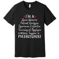 Phlebotomist Phlebotomy Technician Funny Nurse Clinical Premium T-Shirt