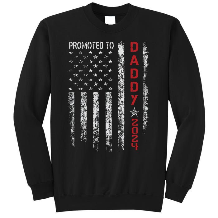 Patriotic Promoted To Daddy Est 2024 First Time Dad Sweatshirt