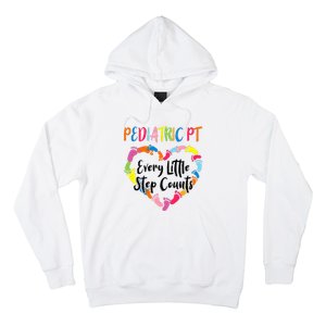 Pediatric Physical Therapy PT Every Little Step Counts Hoodie