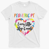 Pediatric Physical Therapy PT Every Little Step Counts T-Shirt