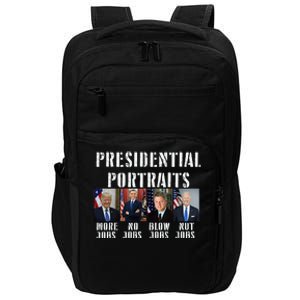 Presidential Portraits Trump More Jobs Obama No Jobs Bush Impact Tech Backpack