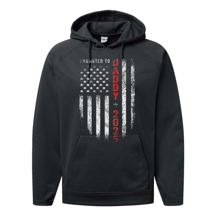 Patriotic Promoted To Daddy Est 2025 First Time Dad Performance Fleece Hoodie