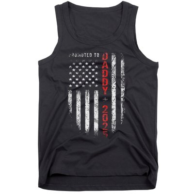 Patriotic Promoted To Daddy Est 2025 First Time Dad Tank Top