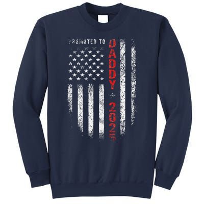 Patriotic Promoted To Daddy Est 2025 First Time Dad Sweatshirt