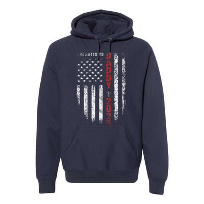 Patriotic Promoted To Daddy Est 2025 First Time Dad Premium Hoodie