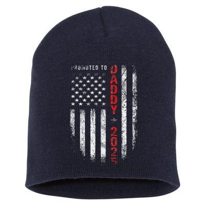 Patriotic Promoted To Daddy Est 2025 First Time Dad Short Acrylic Beanie