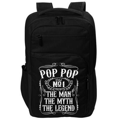 Pop Pop The Man The Myth The Legend Funny Fathers Day Gift Impact Tech Backpack