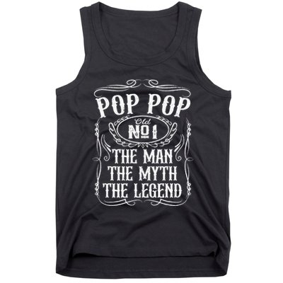 Pop Pop The Man The Myth The Legend Funny Fathers Day Gift Tank Top