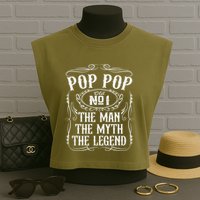 Pop Pop The Man The Myth The Legend Funny Fathers Day Gift Garment-Dyed Women's Muscle Tee