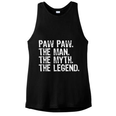 Paw Paw The Man The Myth The Legend Funny Cool Pawpaw Ladies PosiCharge Tri-Blend Wicking Tank