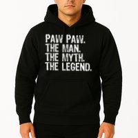 Paw Paw The Man The Myth The Legend Funny Cool Pawpaw Hoodie