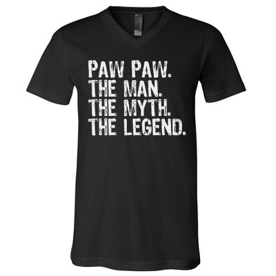 Paw Paw The Man The Myth The Legend Funny Cool Pawpaw V-Neck T-Shirt