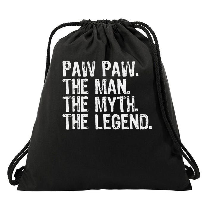 Paw Paw The Man The Myth The Legend Funny Cool Pawpaw Drawstring Bag