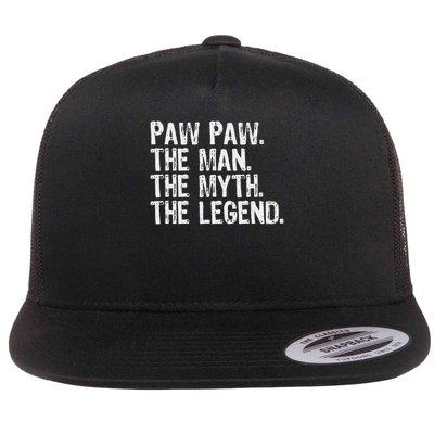 Paw Paw The Man The Myth The Legend Funny Cool Pawpaw Flatbill Hat