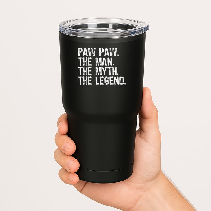 Paw Paw The Man The Myth The Legend Funny Cool Pawpaw Tumbler