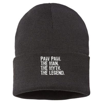 Paw Paw The Man The Myth The Legend Funny Cool Pawpaw Sustainable Knit Beanie