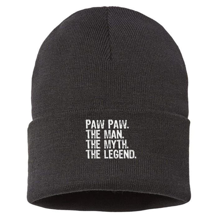 Paw Paw The Man The Myth The Legend Funny Cool Pawpaw Sustainable Knit Beanie