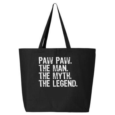 Paw Paw The Man The Myth The Legend Funny Cool Pawpaw 25L Jumbo Tote