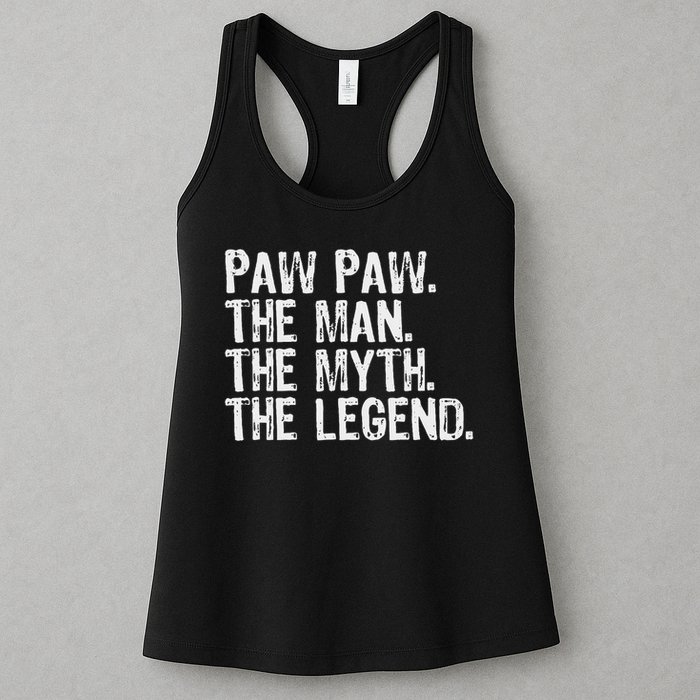 Paw Paw The Man The Myth The Legend Funny Cool Pawpaw Womens Tank Top