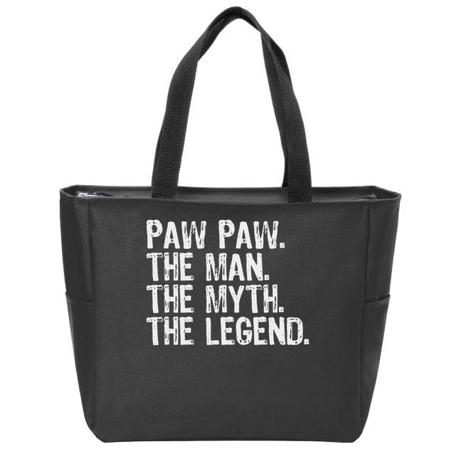 Paw Paw The Man The Myth The Legend Funny Cool Pawpaw Zip Tote Bag
