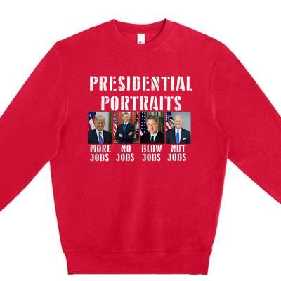 Presidential Portraits Trump More Jobs Obama No Jobs Bush Premium Crewneck Sweatshirt