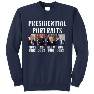 Presidential Portraits Trump More Jobs Obama No Jobs Bush Sweatshirt