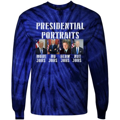 Presidential Portraits Trump More Jobs Obama No Jobs Bush Tie-Dye Long Sleeve Shirt