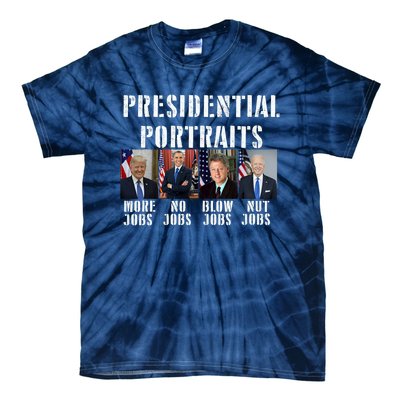 Presidential Portraits Trump More Jobs Obama No Jobs Bush Tie-Dye T-Shirt