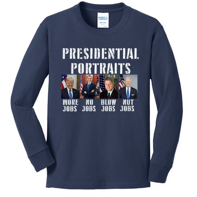 Presidential Portraits Trump More Jobs Obama No Jobs Bush Kids Long Sleeve Shirt