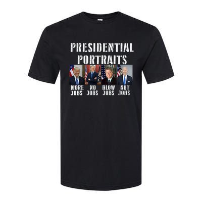 Presidential Portraits Trump More Jobs Obama No Jobs Bush Softstyle CVC T-Shirt