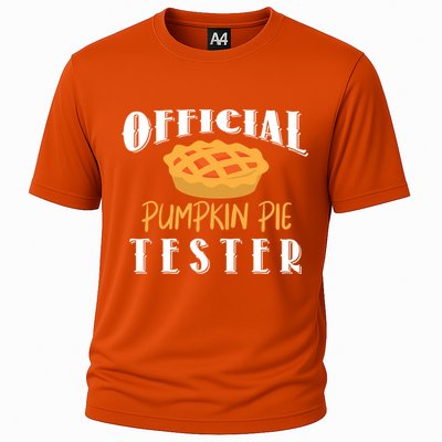 Pumpkin Pie Tester Funny Thanksgiving Cool Gift Cooling Performance Crew T-Shirt