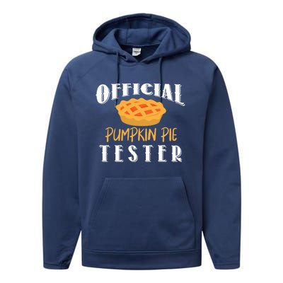 Pumpkin Pie Tester Funny Thanksgiving Cool Gift Performance Fleece Hoodie